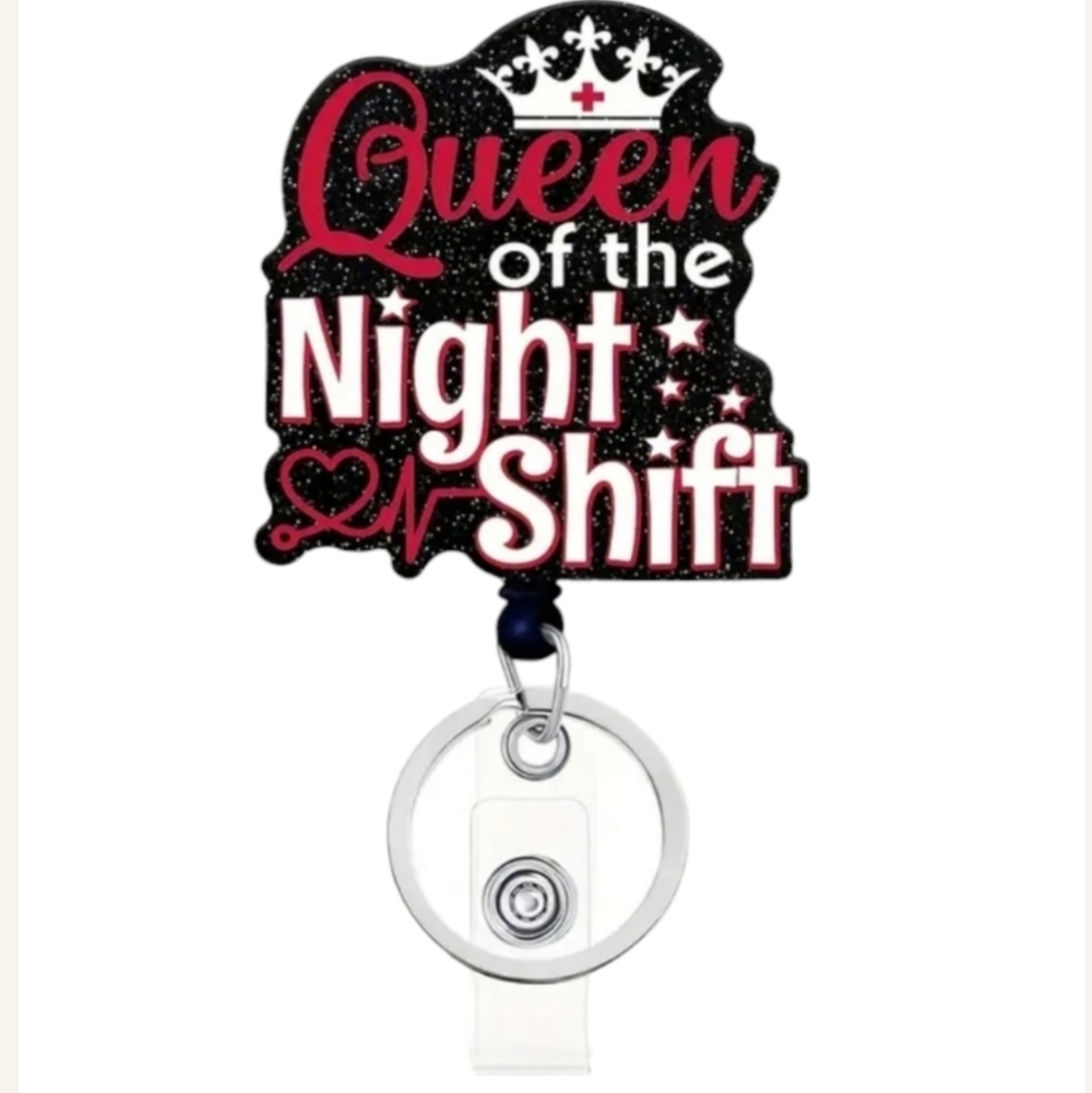Queen of the Night Shift Badge Reel